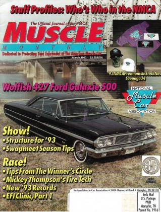 MUSCLE MONTHLY 1993 MAR - WOLFISH 427 FORD GALAXIE 500, THOMPSON'S TIRE TECH